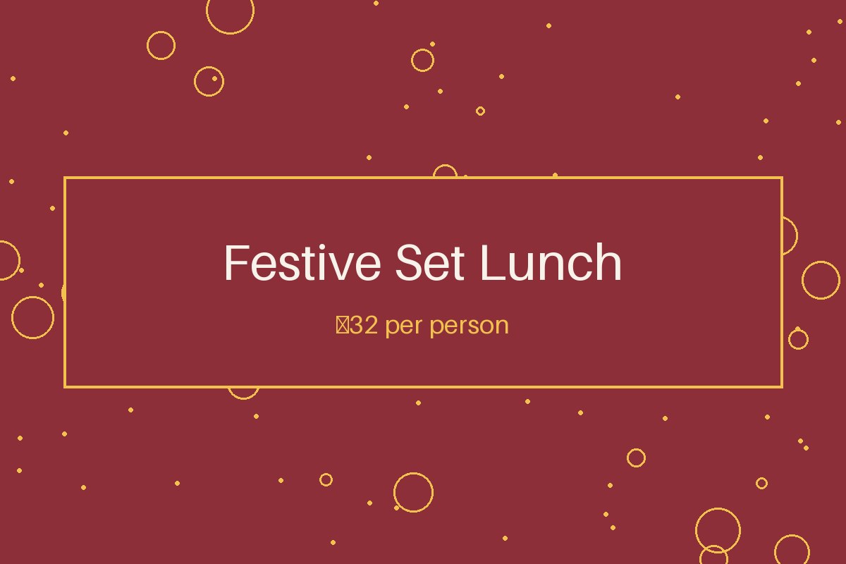 Festive Set Lunch